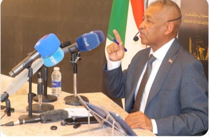 سفير السودان الدولة المصرية حريصة كل الحرص علي وحده السودان وترفض الاعتراف بأي كيان موازي سفير السودان الدولة المصرية حريصة كل الحرص علي وحده السودان وترفض الاعتراف بأي كيان موازي